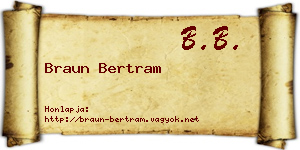 Braun Bertram névjegykártya